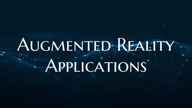 Augmented Reality Applications